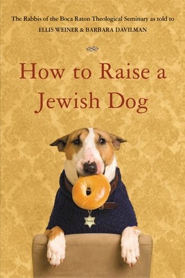 How raise jewish dog - to,