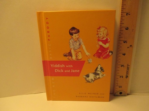 Humor yiddish dick jane - yiddish, w/